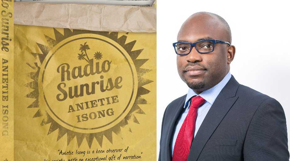 Anietie Isong and his new novel Radio Sunrise.